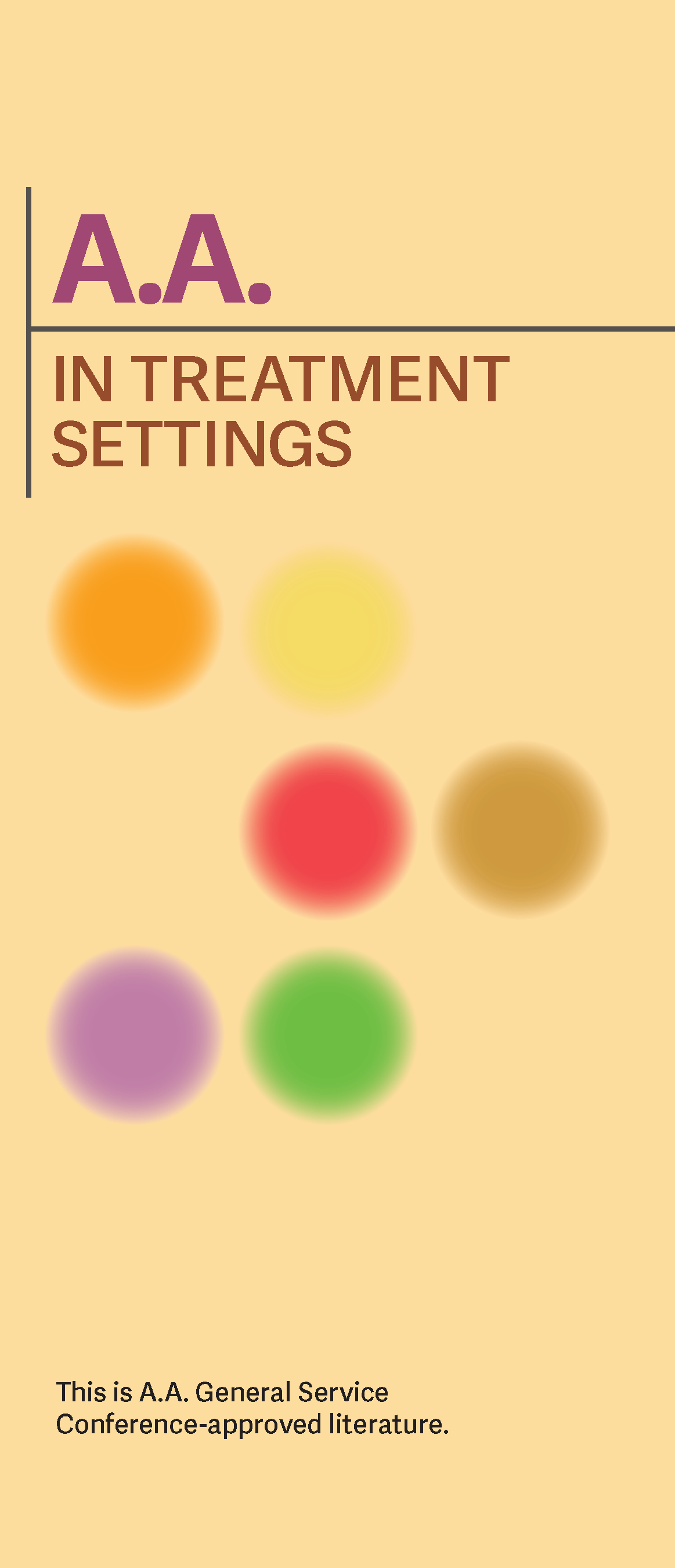 Front cover of the AA pamphlet: AA In Treatment Settings