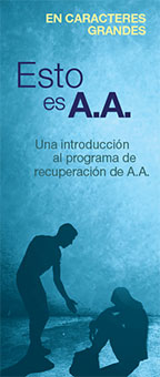 Portada del folleto de AA: Esto es A.A. (caracteres grandes)
