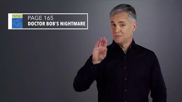 Big Book ASL - Doctor Bob&#039;s Nightmare