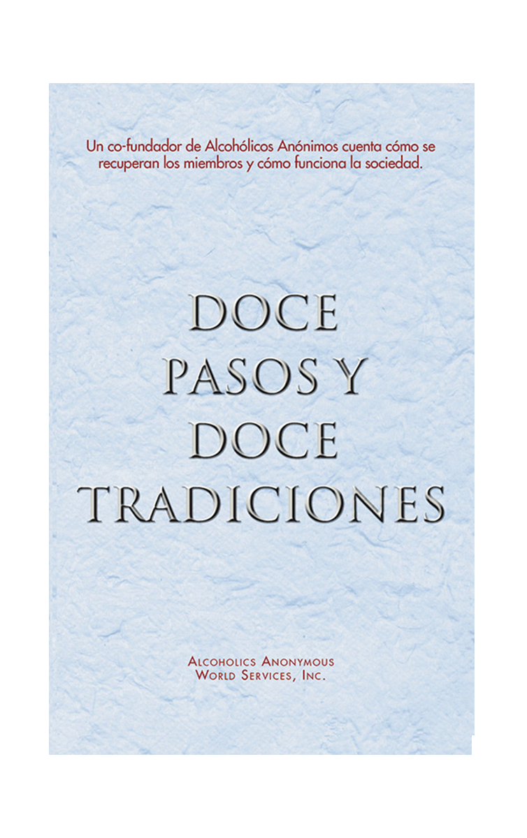 Portada del libro de AA: Doce Pasos y Doce Tradiciones