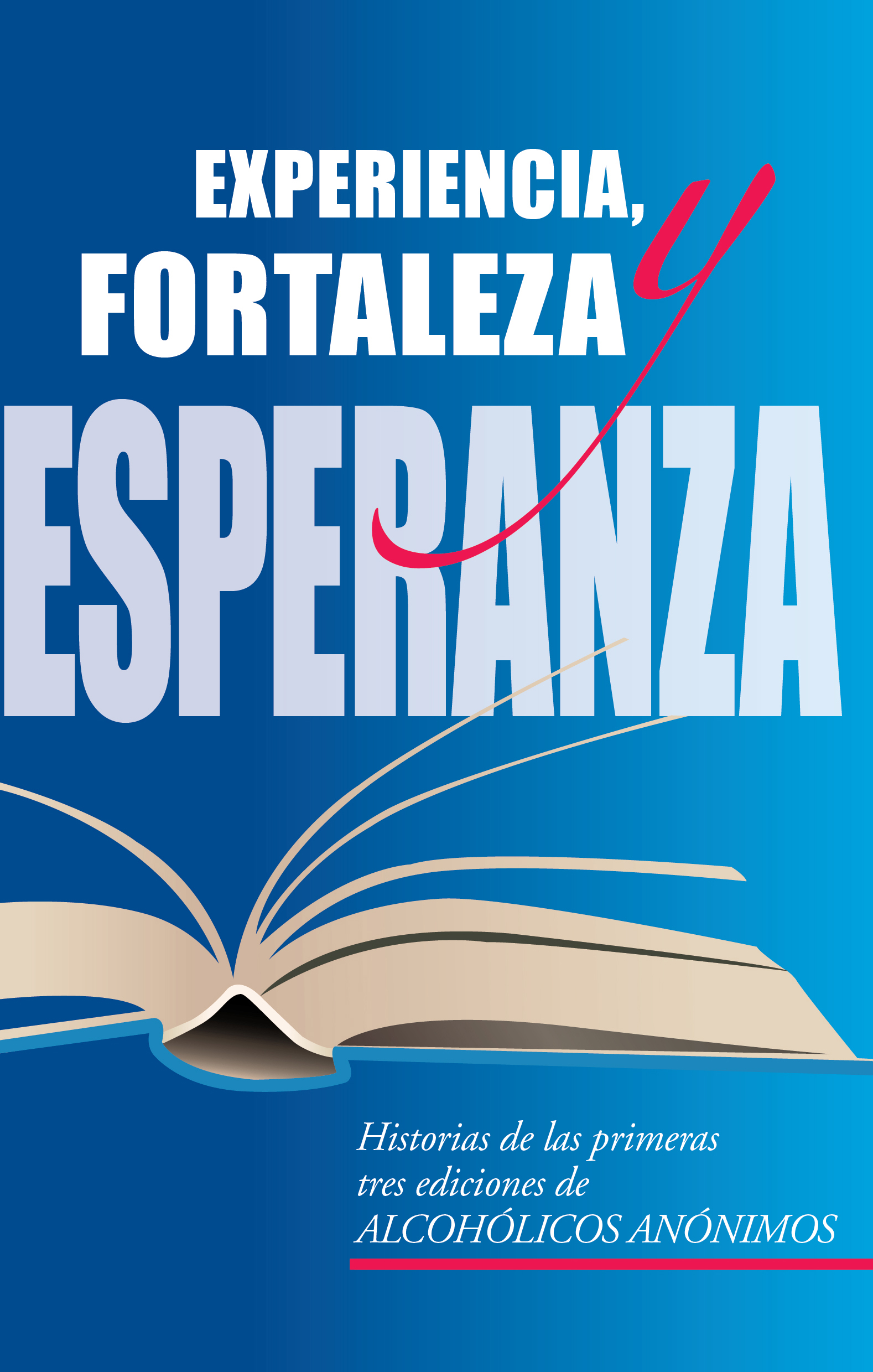 Portada del libro de AA: Experiencia, Fortaleza y Esperanza