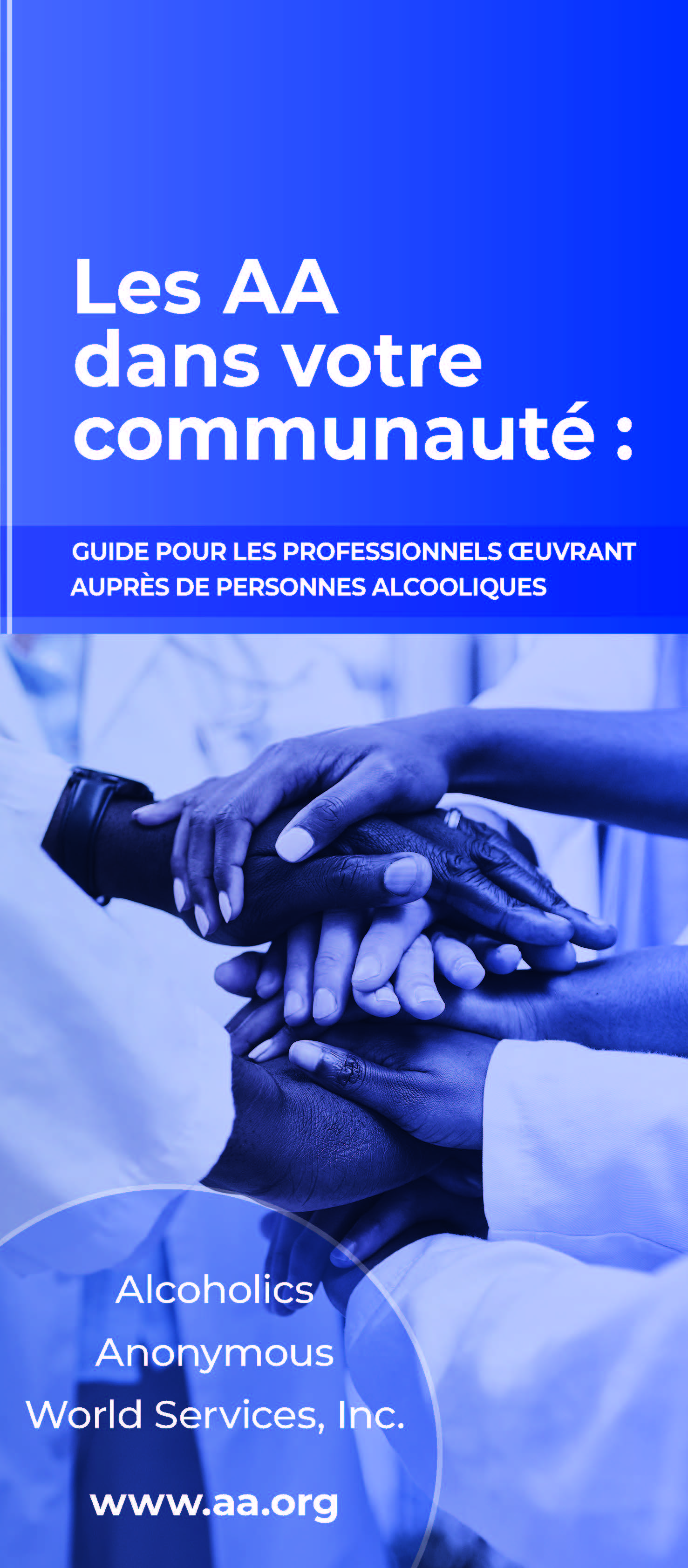 Couverture de la brochure AA: Les Alcooliques Anonymes dans votre milieu