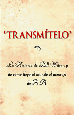Portada del libro de AA: Transmítelo