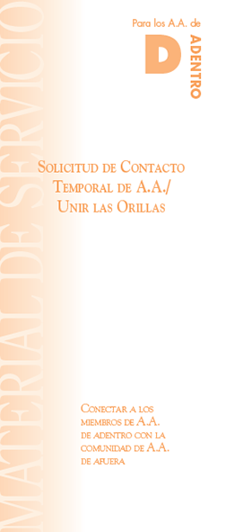 Portada del folleto de AA: Solicitud de Contacto Temporal de A.A./Unir las Orillas - Adentro