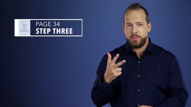 Twelve Steps and Twelve Traditions ASL - Step Three