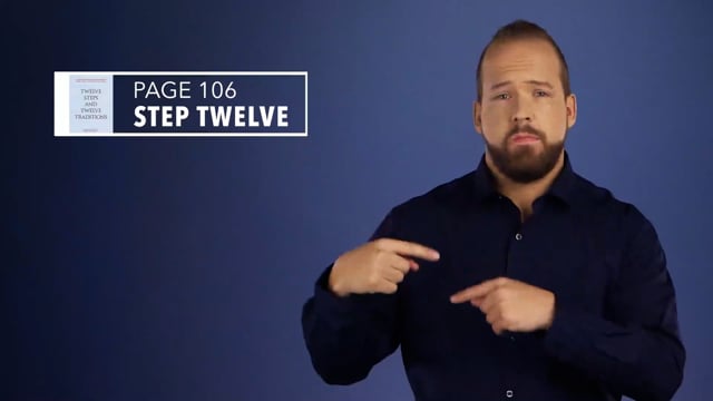 Twelve Steps and Twelve Traditions ASL - Step Twelve