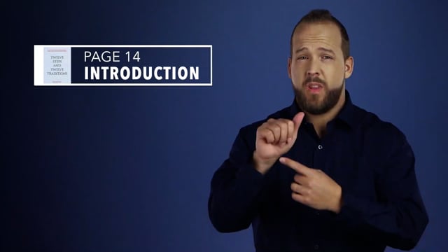 Twelve Steps and Twelve Traditions ASL - Introduction