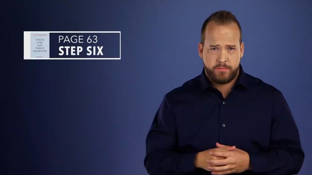 Twelve Steps and Twelve Traditions ASL - Step Six