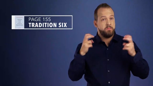 Twelve Steps and Twelve Traditions ASL - Tradition Six