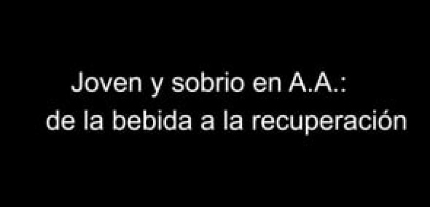 Joven y sobrio en AA: de la bebvida a la recuperación