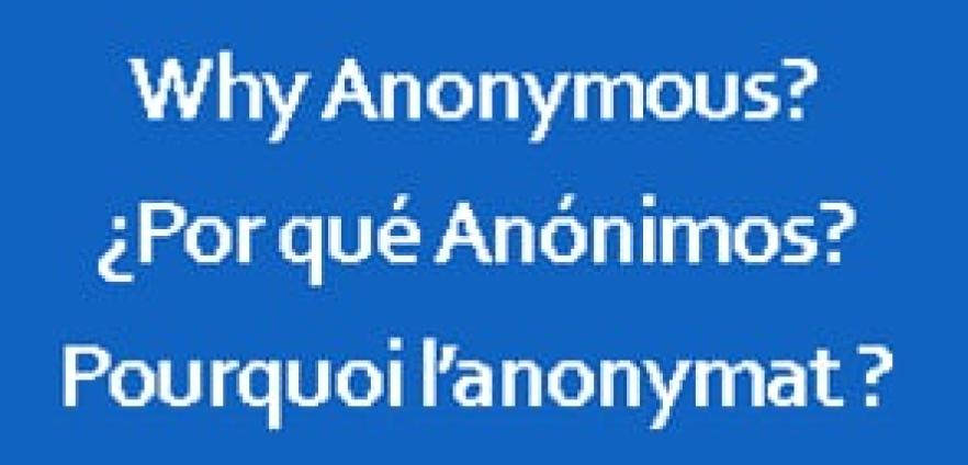 ¿Por qué Anónimos?
