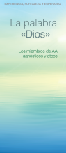 Portada del folleto de AA: La palabra "Dios" Los miembros de A.A. agnósticos y ateos
