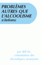 Couverture de la brochure AA: Problèmes autres que l'alcoolisme (citations)